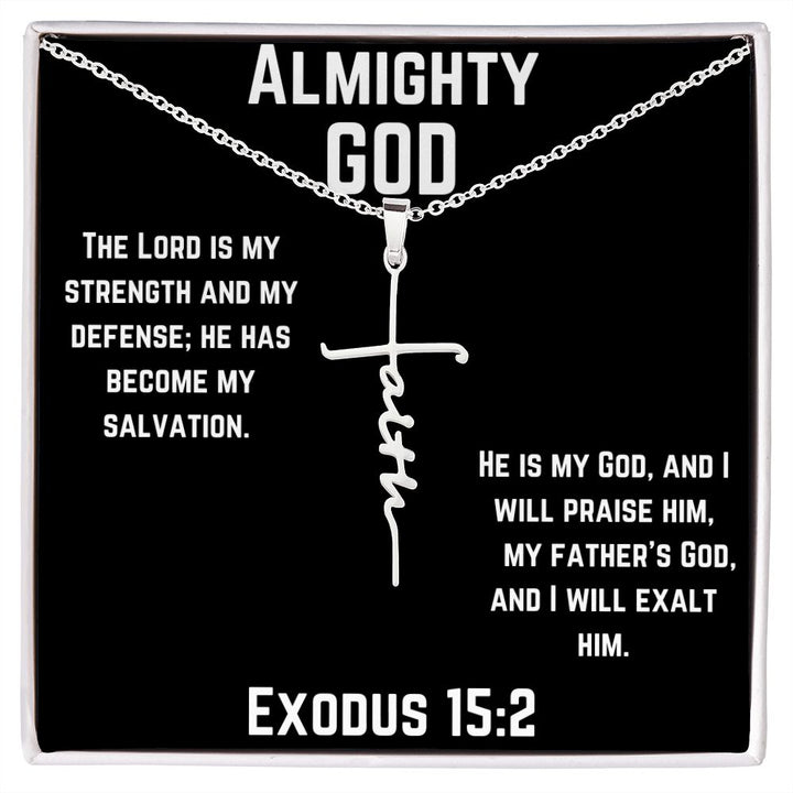 Almighty God - Exodus 15:2 Faith Cross Necklace